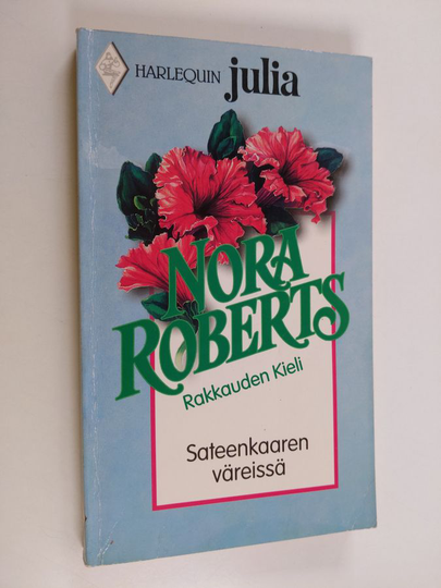 Nora Roberts : Sateenkaaren väreissä