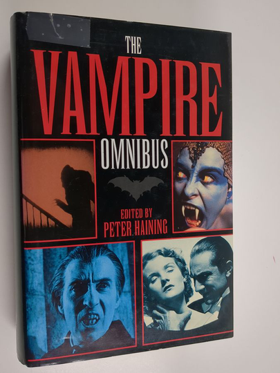 Peter Haining : The Vampire Omnibus