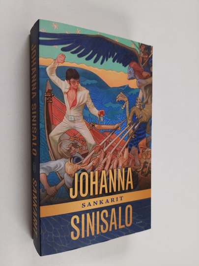 Johanna Sinisalo : Sankarit