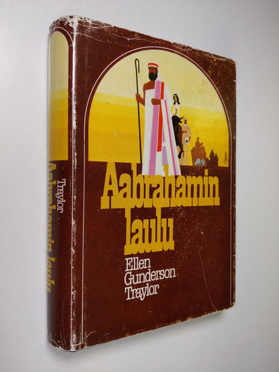 Ellen Gunderson Traylor : Aabrahamin laulu