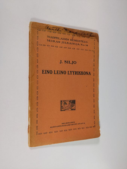 Juhani Siljo : Eino Leino lyyrikkona