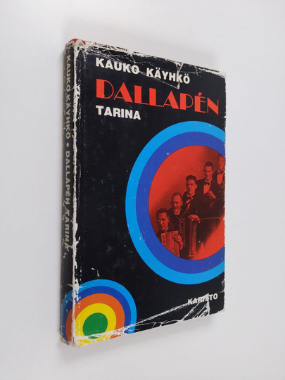 Kauko Käyhkö : Dallapen tarina