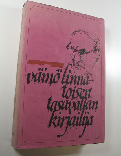 Yrjö Varpio (toim.) : Väinö Linna : toisen tasavallan kirjailija