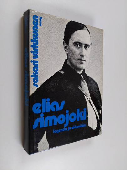 Sakari Virkkunen : Elias Simojoki, legenda jo eläessään