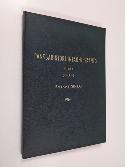 Panssarintorjuntaohjesääntö :; (PstO II), Osa 2 - Raskas sinko