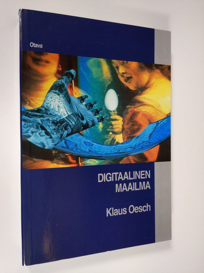Klaus Oesch : Digitaalinen maailma