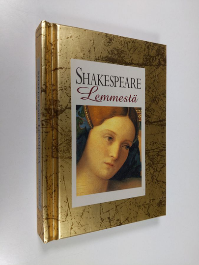William Shakespeare : Shakespeare lemmestä