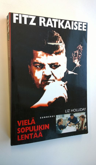 Liz Holliday : Vielä sopulikin lentää