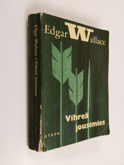 Edgar Wallace : Vihreä jousimies : salapoliisiromaani