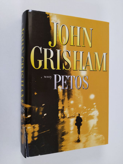 John Grisham : Petos