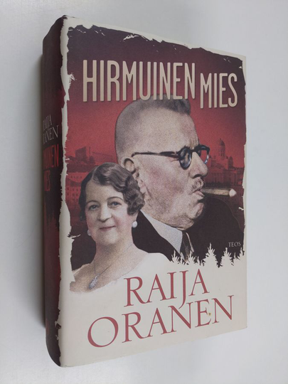 Raija Oranen : Hirmuinen mies