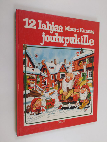 Mauri Kunnas : 12 lahjaa joulupukille