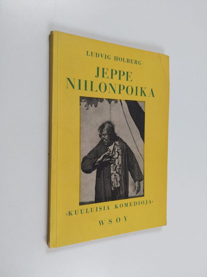 Ludvig Holberg : Jeppe Niilonpoika, eli, Talonpojan ihmeelliset seikkailut