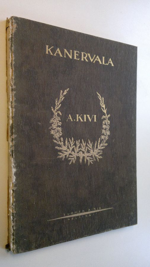 Aleksis Kivi : Kanervala : runoelmia