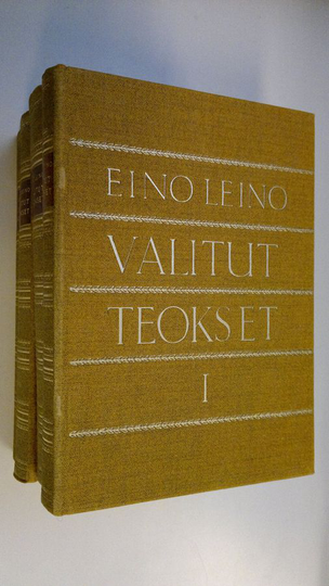 Eino Leino : Valitut teokset 1-4
