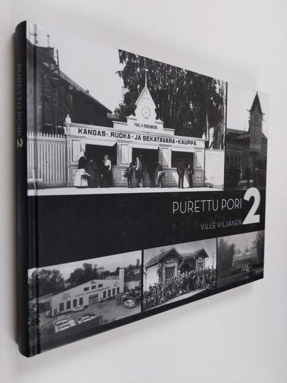 Ville Viljanen : Purettu Pori 2