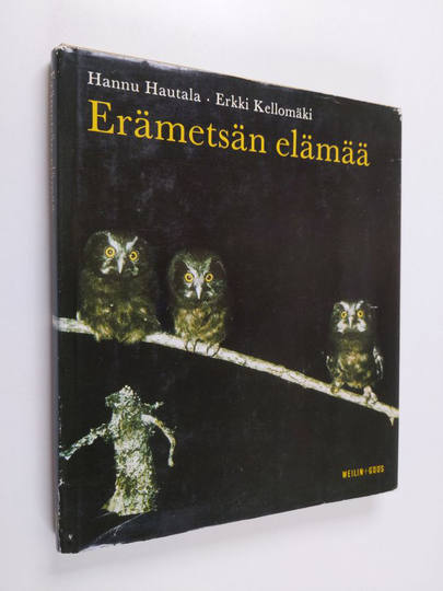 Hannu Hautala ym. : Erämetsän elämää : kuvakertomus saloseutujen katoavasta eläimistöstä