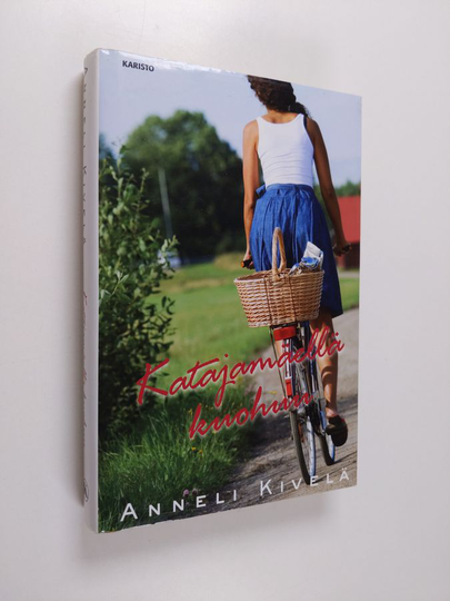 Anneli Kivelä : Katajamäellä kuohuu