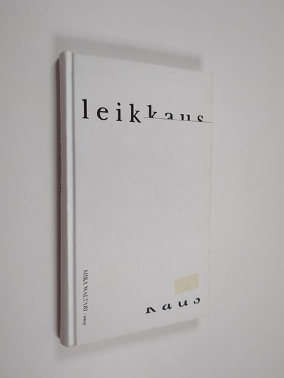 Mika Waltari : Leikkaus