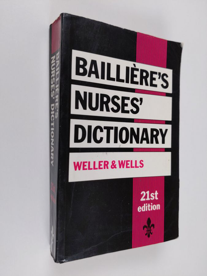 Baillière's nurses' dictionary
