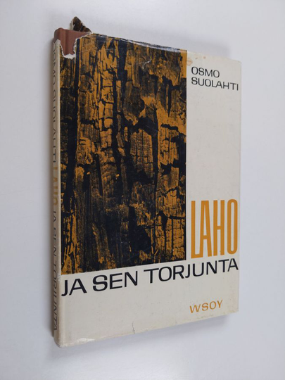 Osmo Suolahti : Laho ja sen torjunta