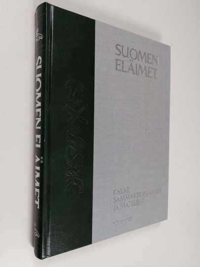 Suomen eläimet 3 : Kalat, sammakkoeläimet ja matelijat