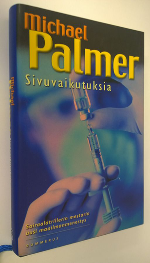 Michael Palmer : Sivuvaikutuksia