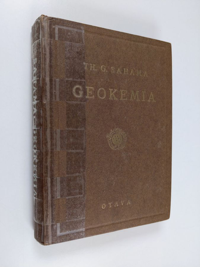 Th. G. Sahama : Geokemia