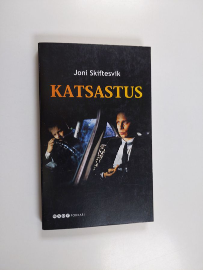 Joni Skiftesvik : Katsastus : kertomuksia
