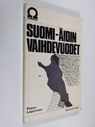 Paavo Arvi Lagerroos : Suomi-äidin vaihdevuodet