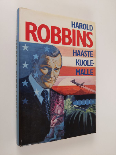 Harold Robbins : Haaste kuolemalle