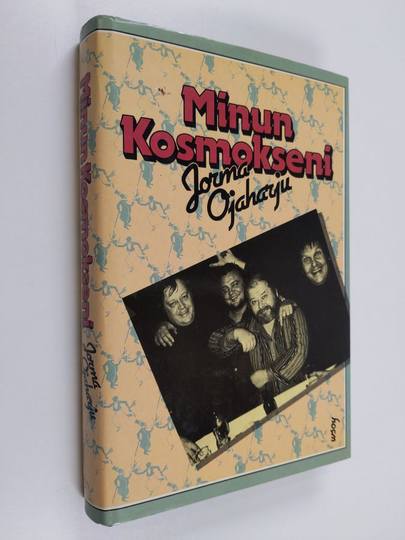 Jorma Ojaharju : Minun Kosmokseni