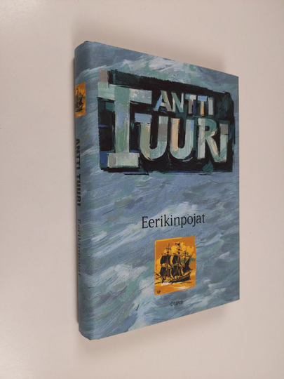 Antti Tuuri : Eerikinpojat