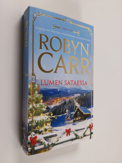 Robyn Carr : Lumen sataessa