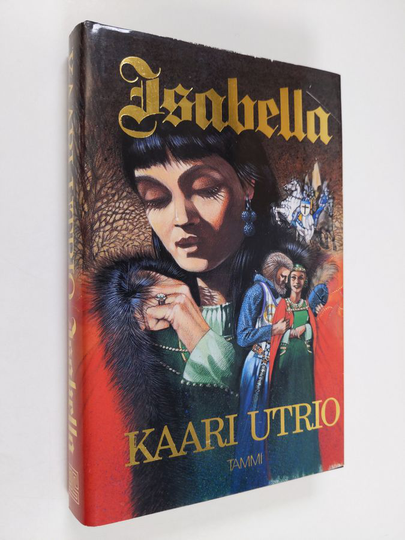 Kaari Utrio : Isabella