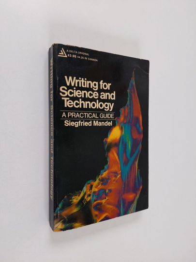 Siegfried Mandel : Writing for Science and Technology - A Practical Guide