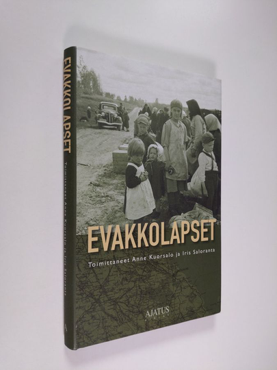 Anne ym. Kuorsalo (toim.) : Evakkolapset