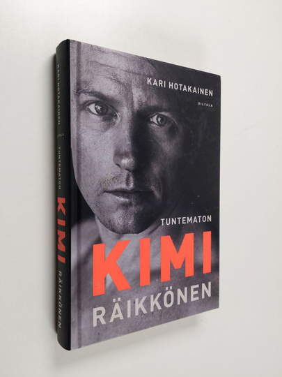 Kari Hotakainen : Tuntematon Kimi Räikkönen