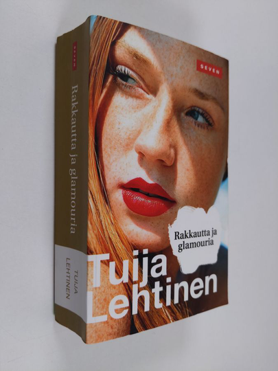 Tuija Lehtinen : Rakkautta ja glamouria : Mallitoimisto Pandora ; Lumiruusu
