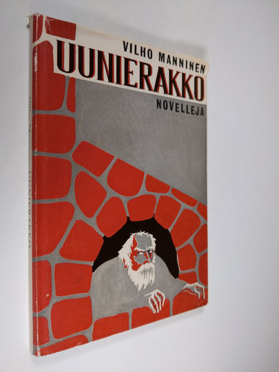 Vilho Manninen : Uunierakko : novelleja