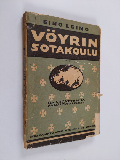 Eino Leino : Vöyrin sotakoulu : haastatteluja ja historiikkia
