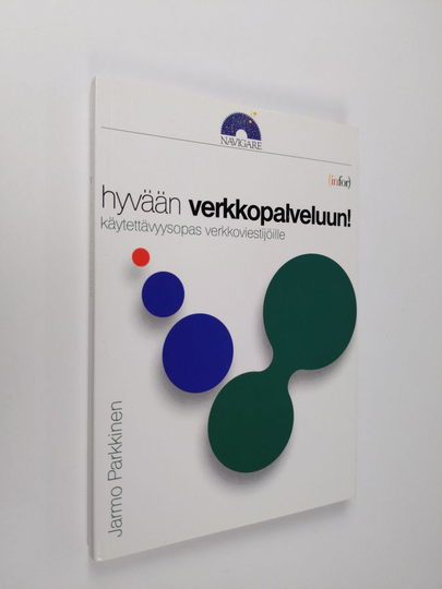 Jarmo Parkkinen : Hyvään verkkopalveluun!