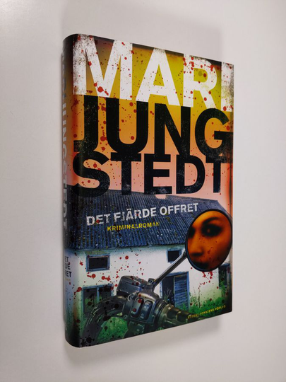 Mari Jungstedt : Det fjärde offret : kriminalroman