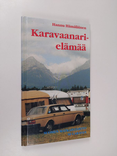 Hannu Hämäläinen : Karavaanarielämää