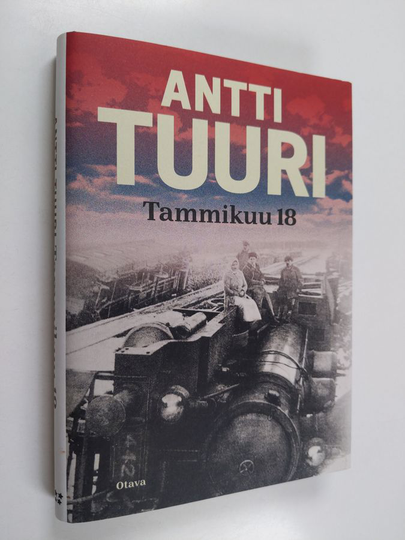 Antti Tuuri : Tammikuu 18 : kertomus