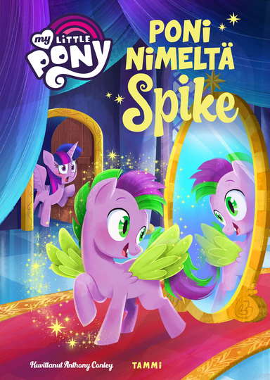 My Little Pony Poni Nimeltä Spike Kuvakirja