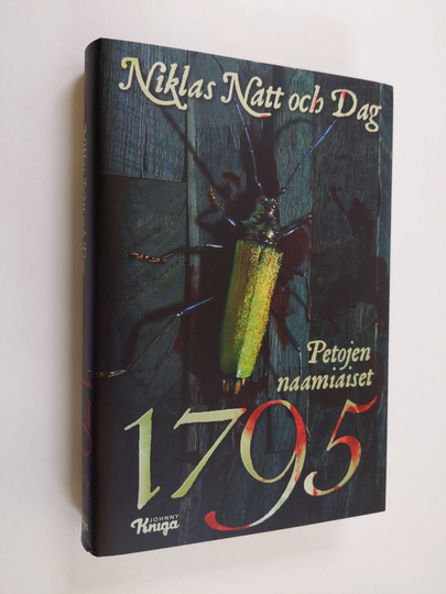 Niklas Natt och Dag : 1795 : petojen naamiaiset - Petojen naamiaiset