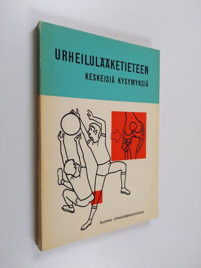 Erkki ym. Merikallio (Toim.) : Urheilulääketieteen keskeisiä kysymyksiä