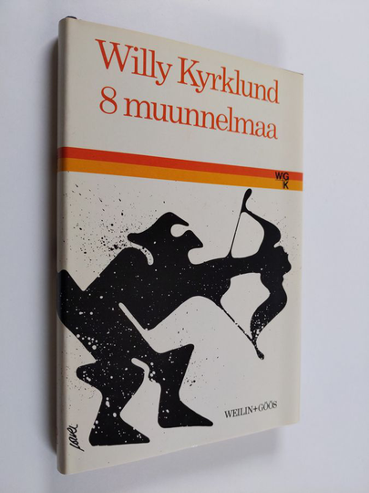 Willy Kyrklund : 8 muunnelmaa : proosaa