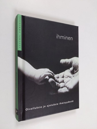 Ihminen : hengellisiä oivalluksia suurista kulttuureista